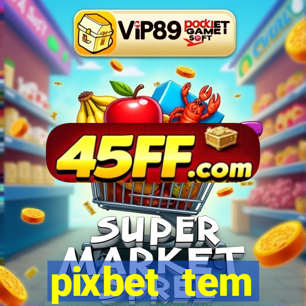 pixbet tem pagamento antecipado